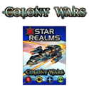 Star Realms: A Deckbuilding Game (Colony Wars)