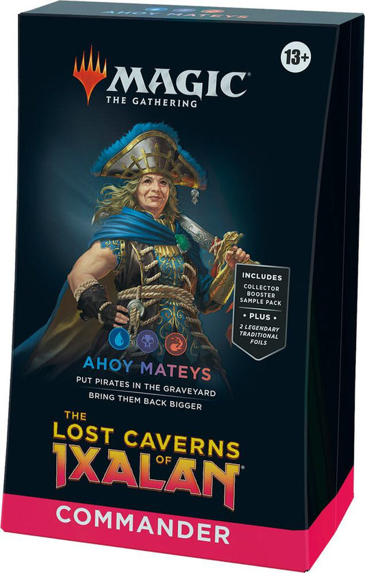 The Lost Caverns of Ixalan (LCI) - Commander Deck - Ahoy Mateys